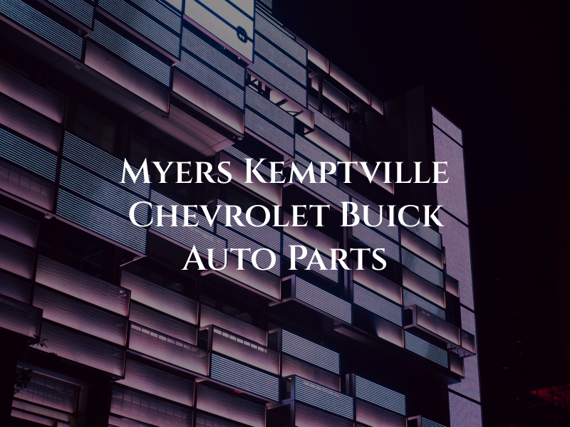 Myers Kemptville Chevrolet Buick GMC Auto Parts