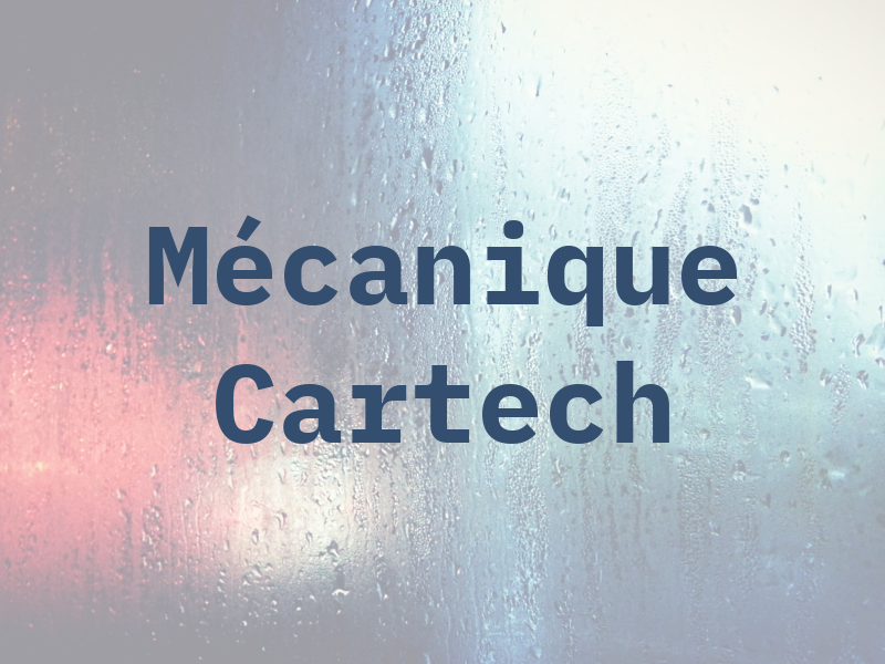 Mécanique Cartech