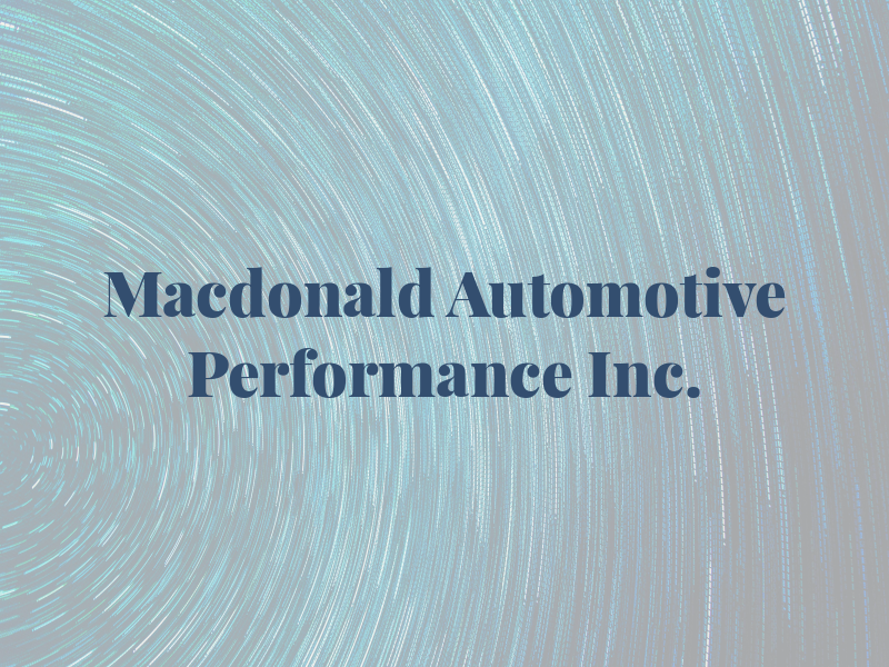 Macdonald Automotive Performance Inc.
