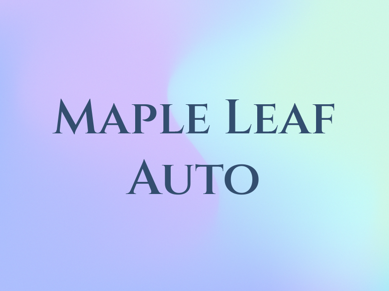 Maple Leaf Auto