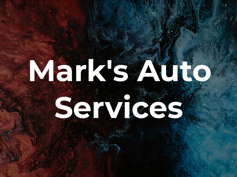 Mark's Auto Services