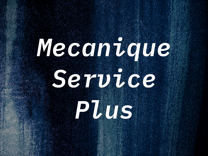 Mecanique Service Plus S P