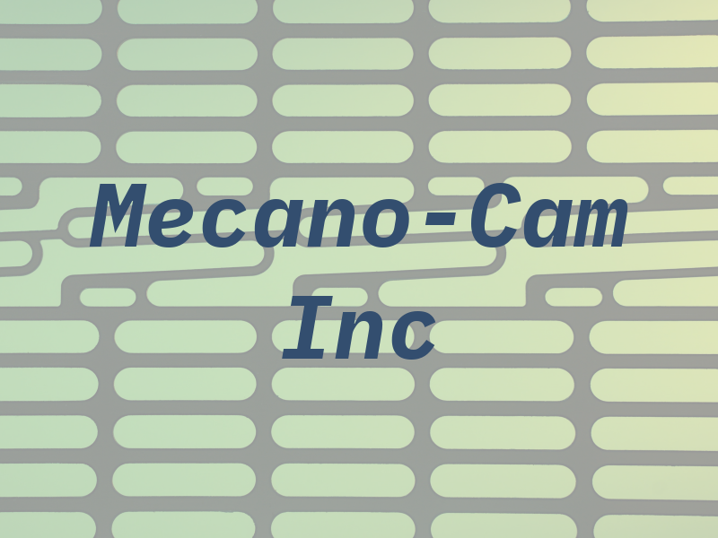 Mecano-Cam Inc