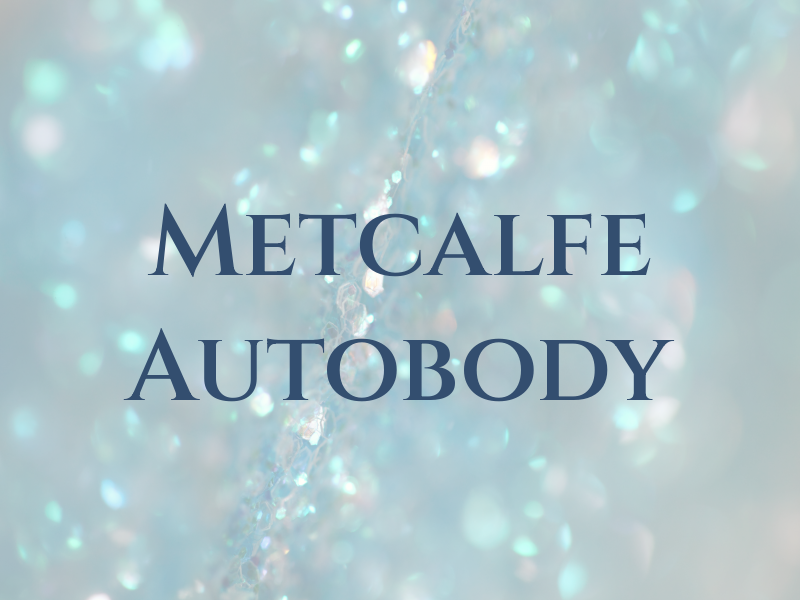 Metcalfe Autobody