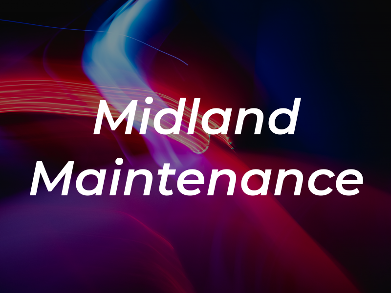 Midland Maintenance