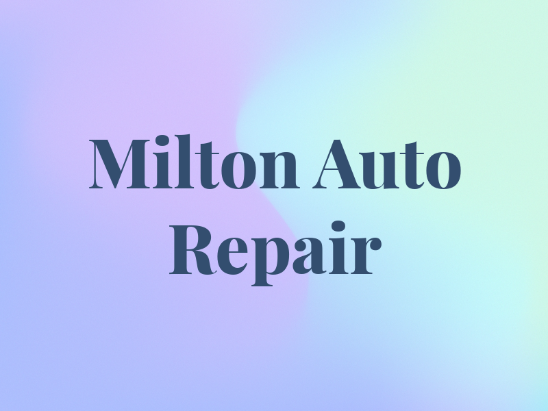 Milton Auto Repair