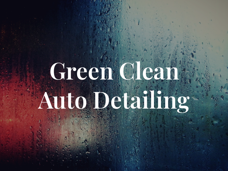 Mr Green Clean Auto Detailing