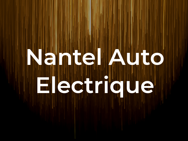 Nantel Auto Electrique Inc