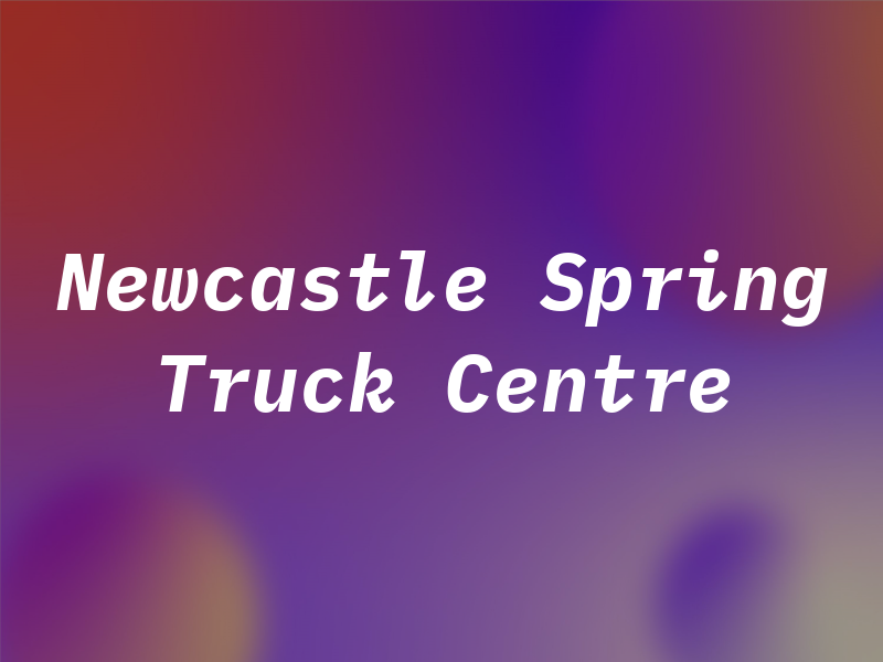 Newcastle Spring & Truck Centre
