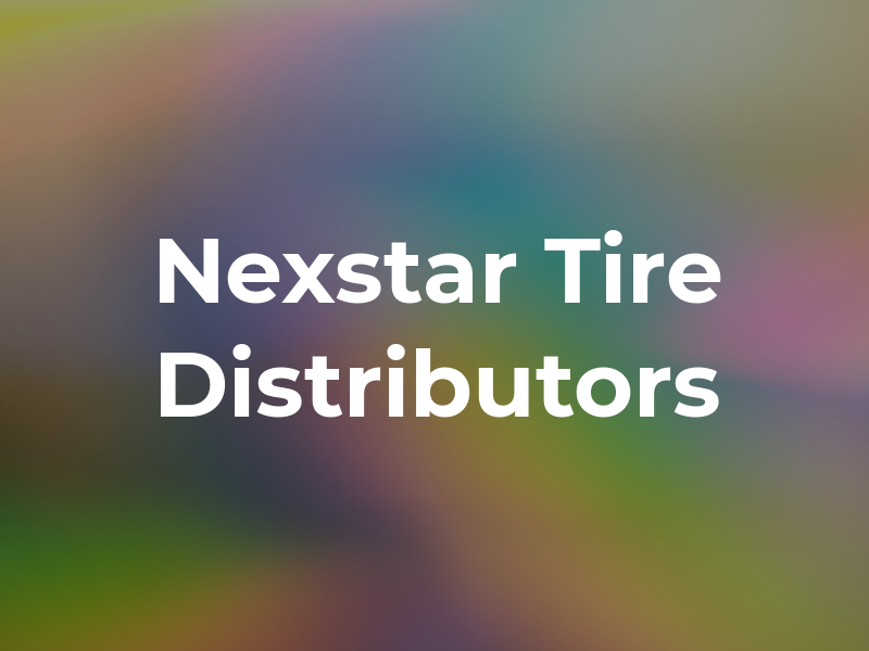 Nexstar Tire Distributors Inc