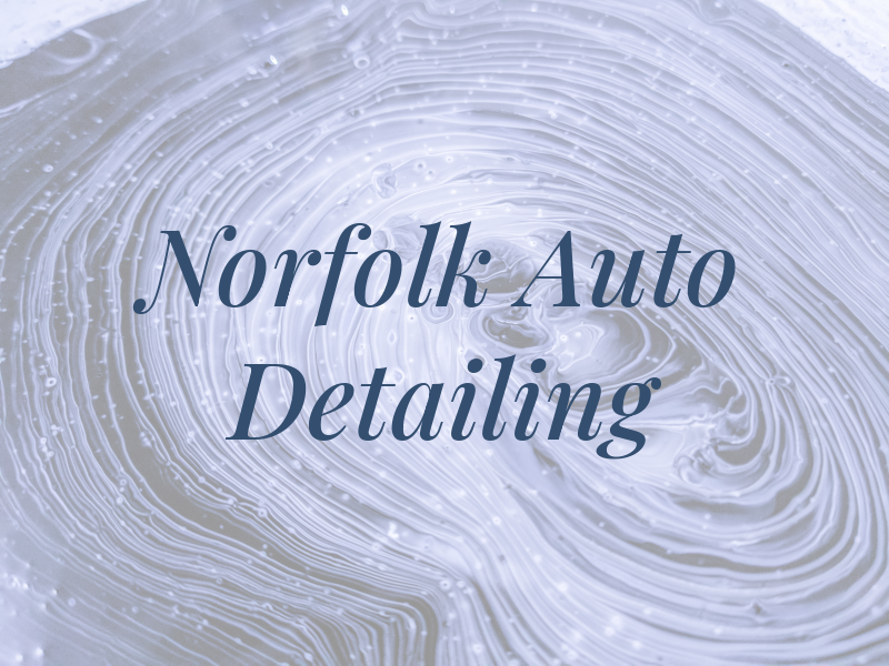 Norfolk Auto Detailing