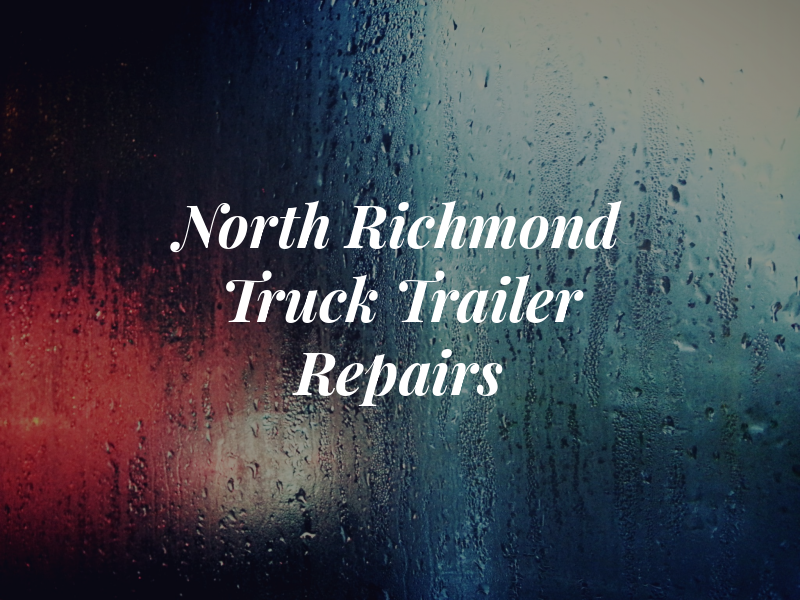 North Richmond Truck & Trailer Repairs Ltd