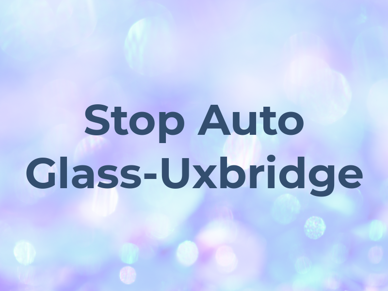 One Stop Auto Glass-Uxbridge