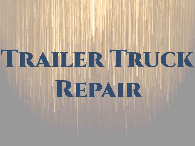 A-1 Trailer & Truck Repair Ltd