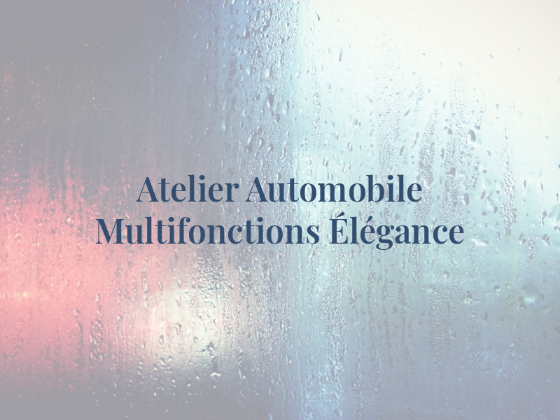 Atelier Automobile Multifonctions Élégance