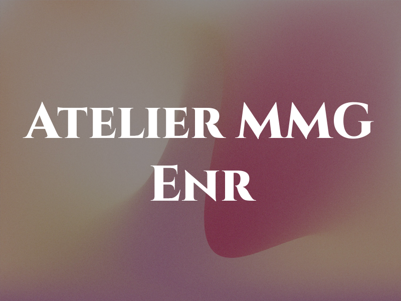 Atelier MMG Enr