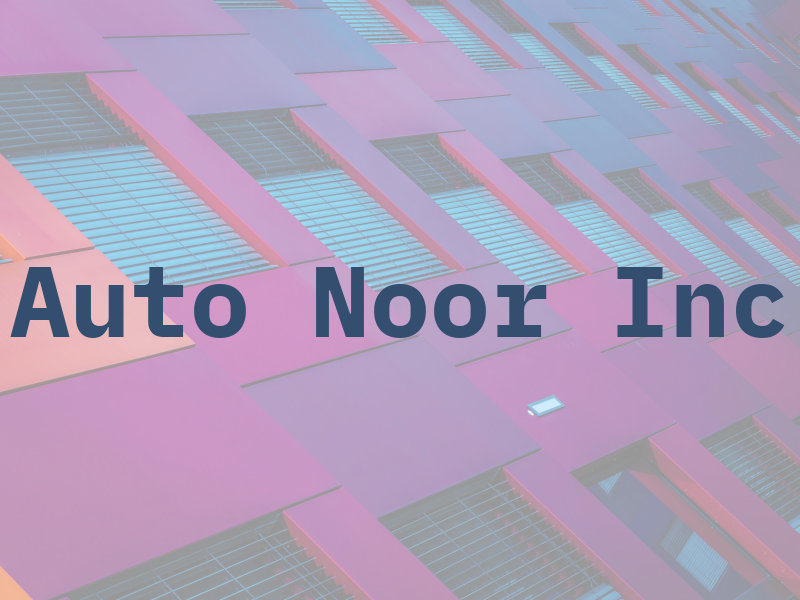 Auto Noor Inc