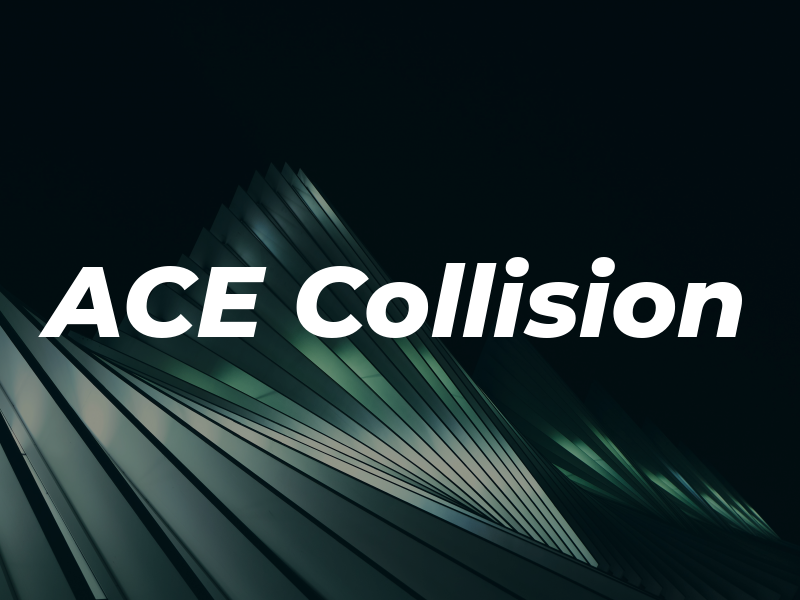 ACE Collision