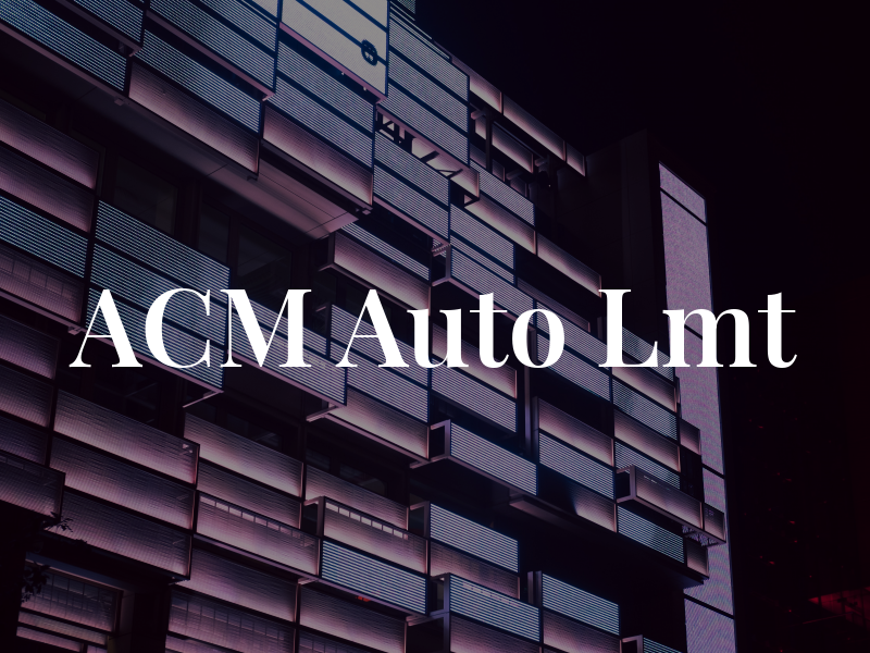 ACM Auto Lmt