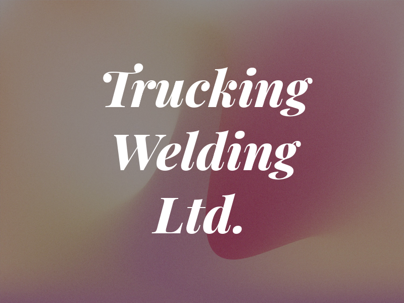 ARS Trucking & Welding Ltd.