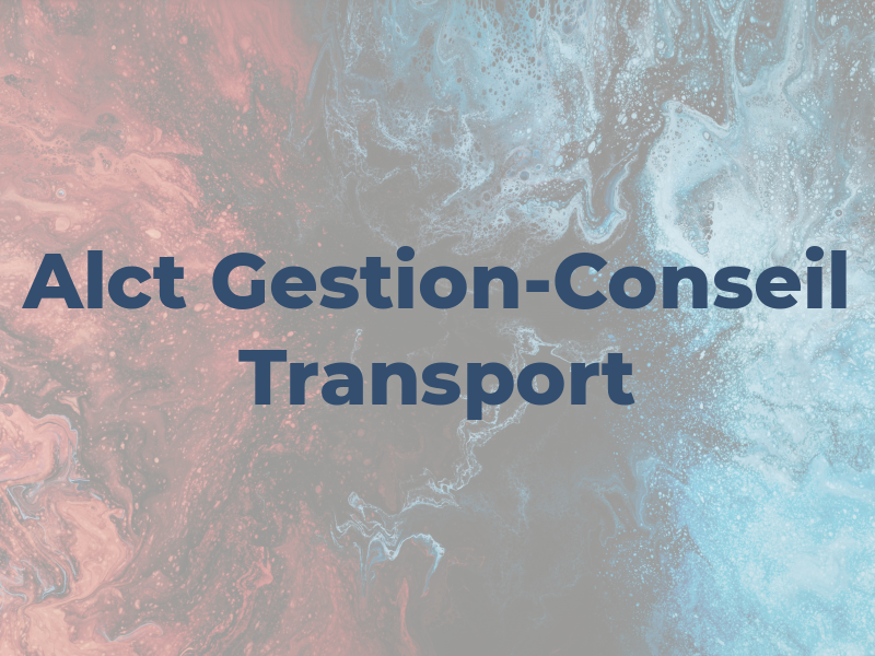 Alct Gestion-Conseil en Transport