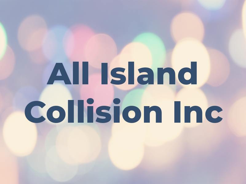 All Island Collision Inc
