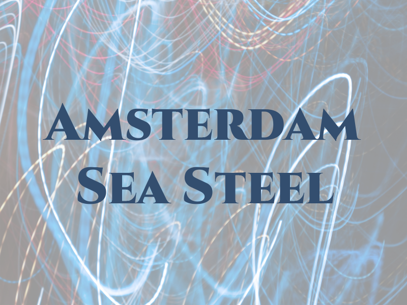 Amsterdam Sea Steel