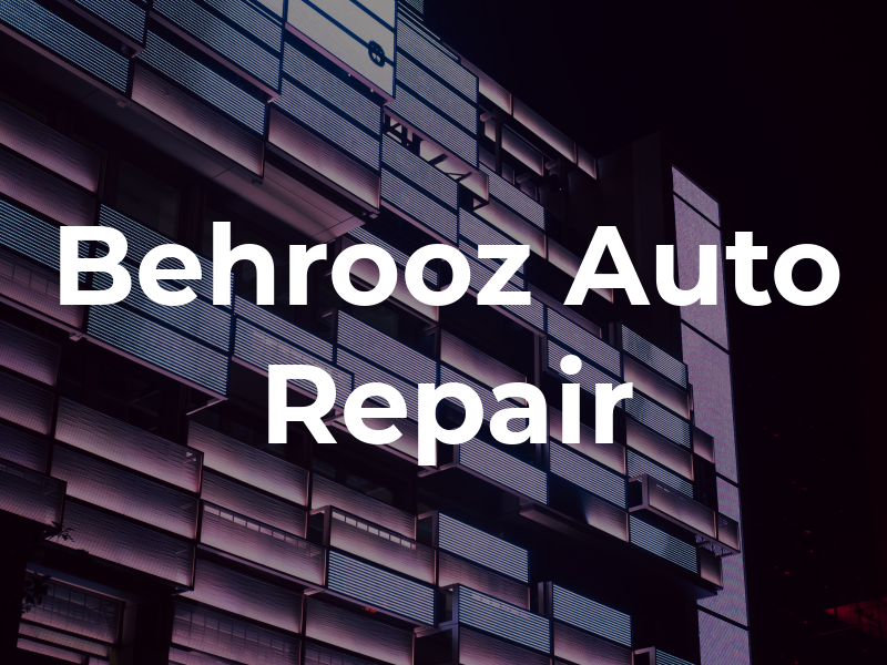 Behrooz Auto Repair