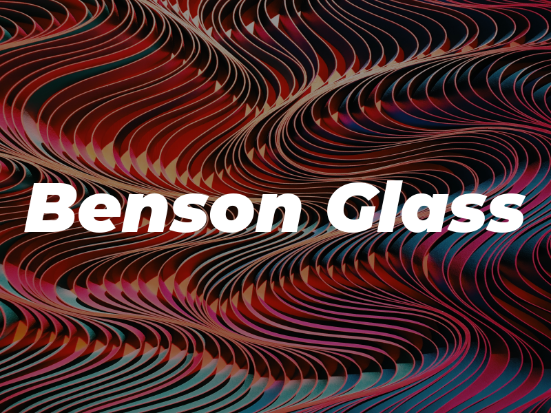 Benson Glass