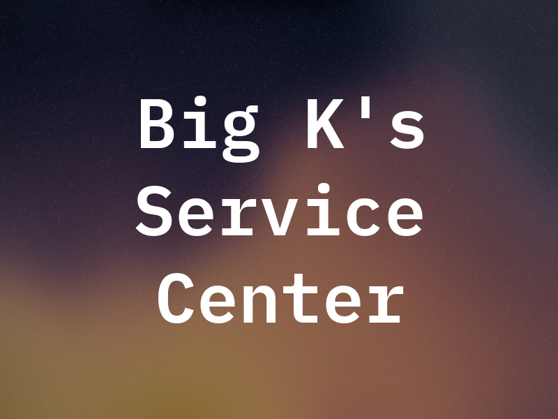Big K's Service Center