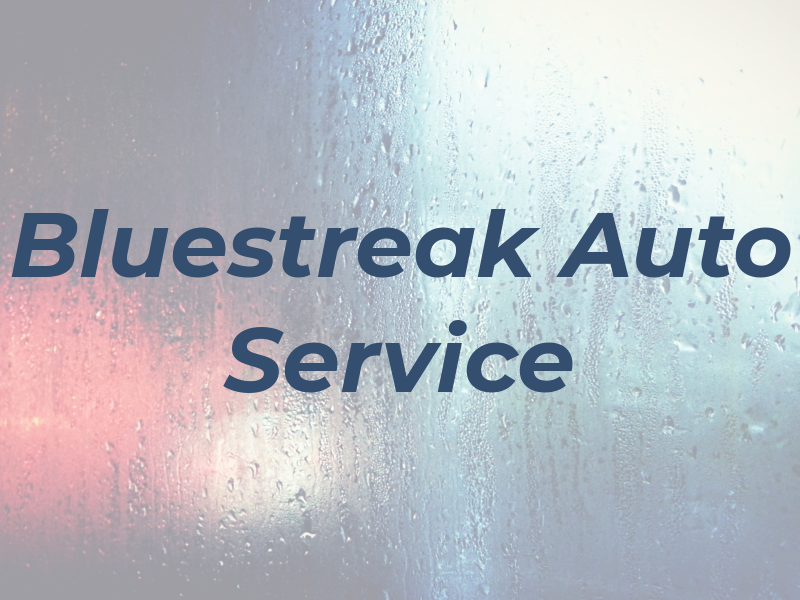 Bluestreak Auto Service