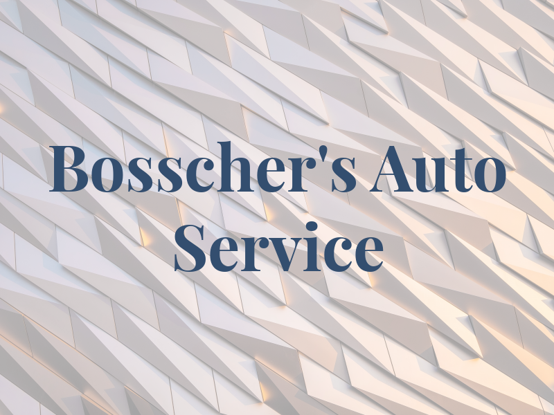 Bosscher's Auto Service