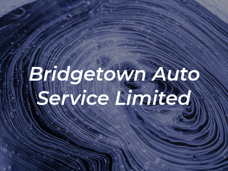 Bridgetown Auto Service Limited