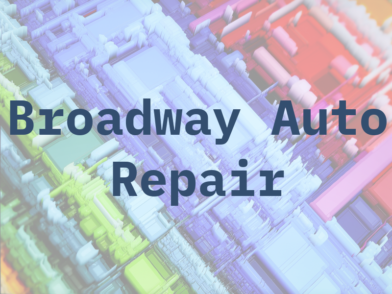 Broadway Auto Repair