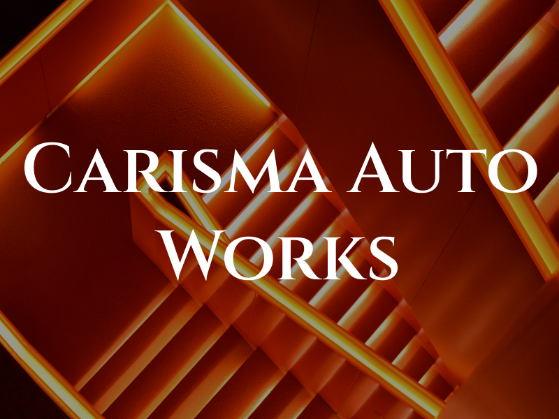 Carisma Auto Works