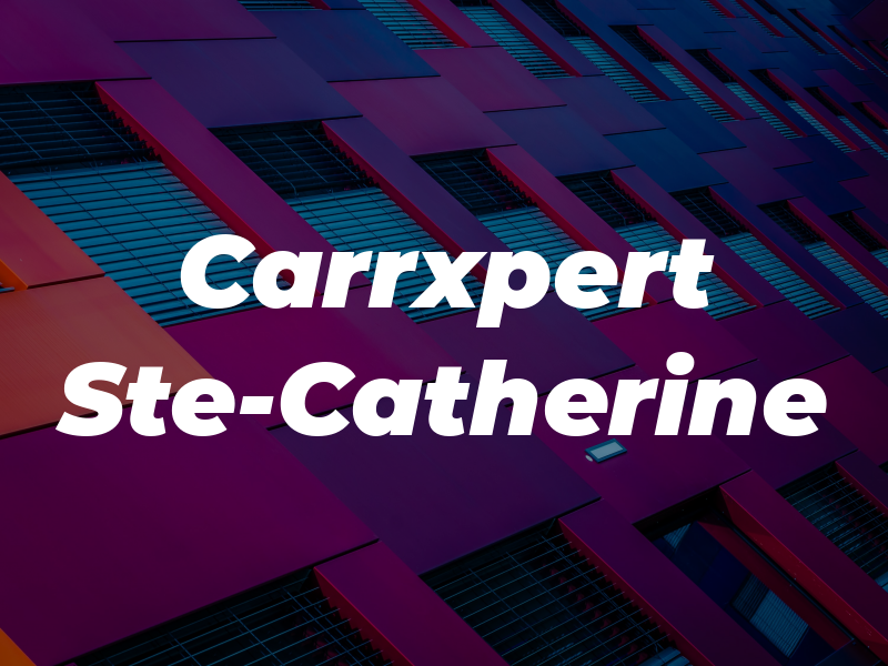 Carrxpert Ste-Catherine