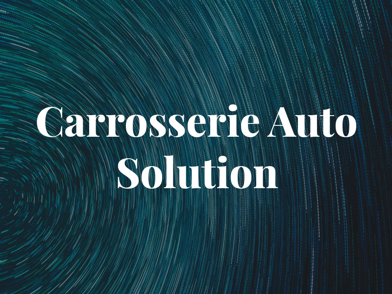 Carrosserie Auto Solution