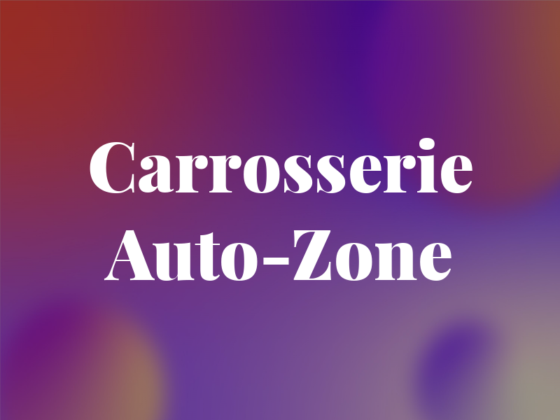 Carrosserie Auto-Zone