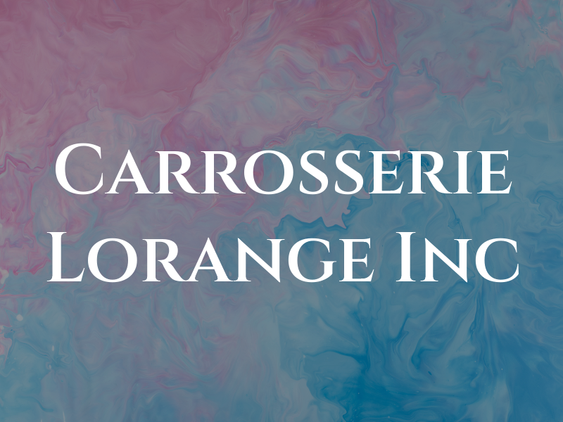 Carrosserie Lorange Inc