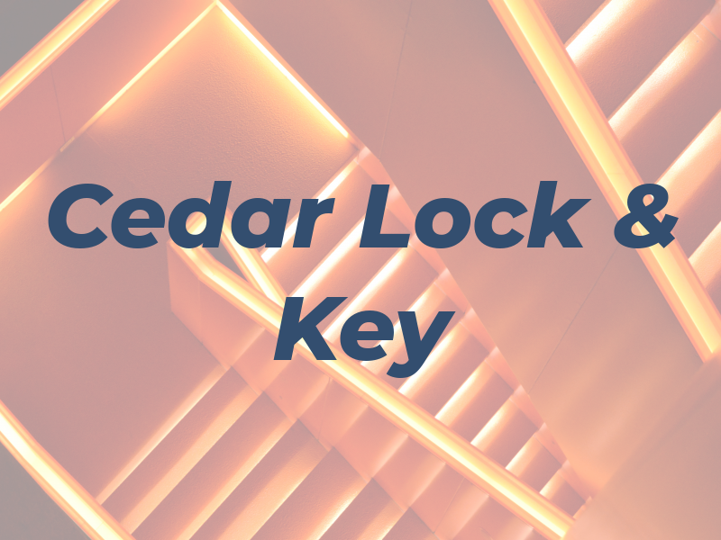 Cedar Lock & Key