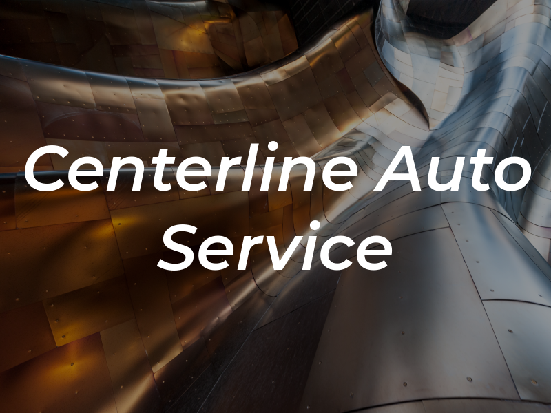 Centerline Auto Service