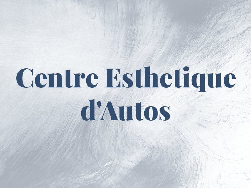 Centre Esthetique d'Autos DL