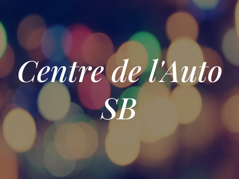 Centre de l'Auto SB