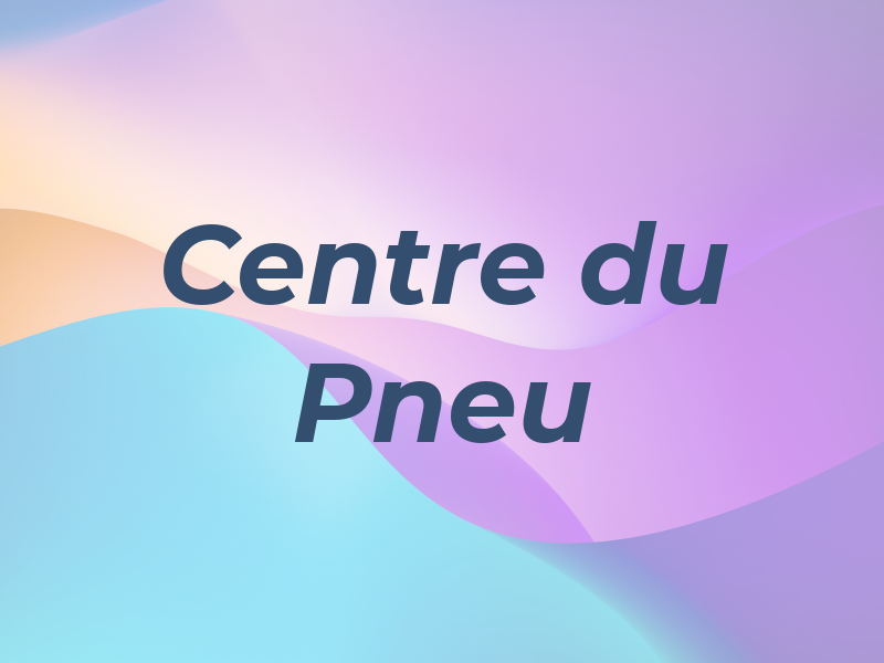 Centre du Pneu