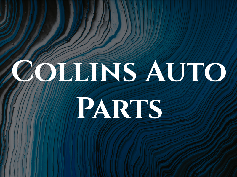 Collins Auto Parts