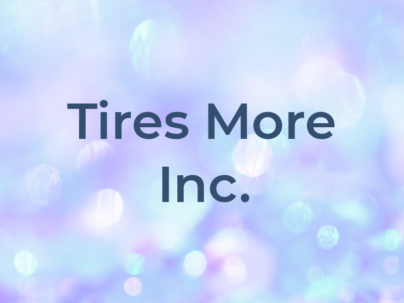 DP Tires & More Inc.