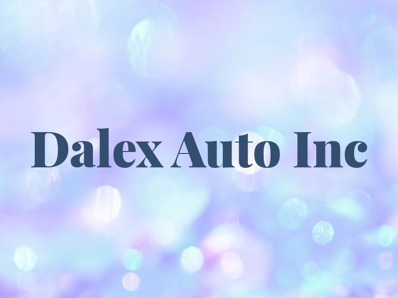Dalex Auto Inc
