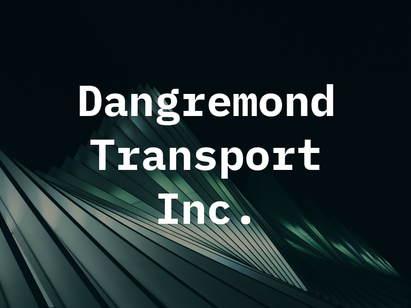 Dangremond Transport Inc.