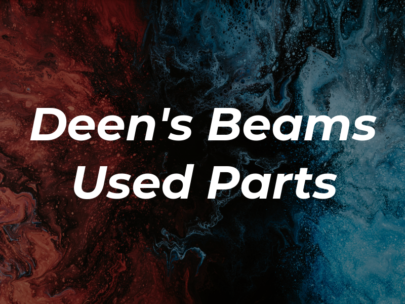 Deen's Beams Used Parts