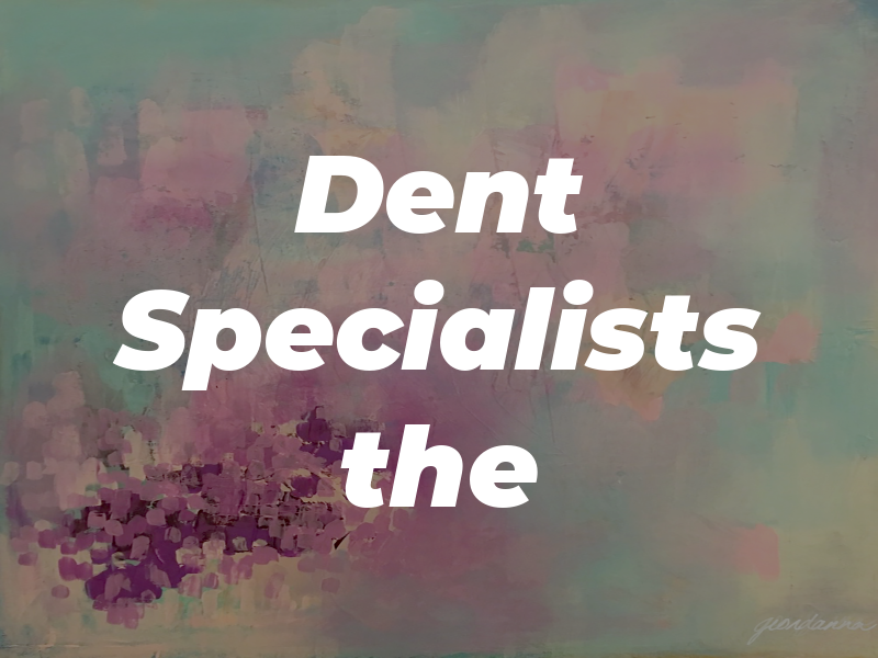 Dent Specialists the